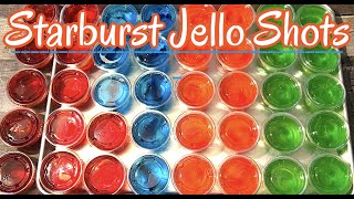 Starburst Jello Shots  DIY STARBURST JELLO SHOTS [upl. by Elumas771]