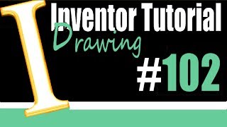 102 Inventor Drawing Tutorial Auxilary View customized view [upl. by Drahcir]