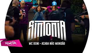 MC Doni Acaba Não Mundão Sintonia 3 Soundtrack [upl. by Kreiner]