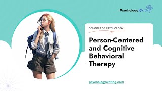 PersonCentered and Cognitive Behavioral Therapy  Essay Example [upl. by Enitsrik397]