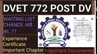 DVET 772 POST DOCUMENTS VERIFICATION IMPORTANT UPDATE  WAITING LIST CLEAR CHANCE किती MERIT LIST [upl. by Calvin]