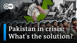 Why is Pakistan failing and how can it be fixed  DW Analysis [upl. by Pazice]