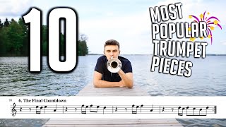 TOP 10 MOST POPULAR TRUMPET SONGS with Sheet Music  Notes [upl. by Miculek]