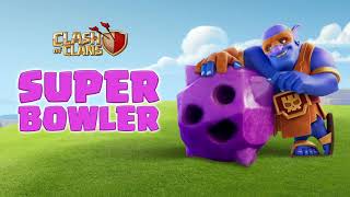 SUPER BOWLER Enters The Clash Bowling Lane Clash of Clans Official [upl. by Pegasus]