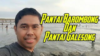 Pantai Barombong Dan Pantai Galesong  Vlog Fazza [upl. by Attezi]