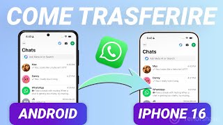 Come Trasferire Le Chat di Whatsapp da Android a iPhone 16 Senza Passa a iOS Nuovissimo [upl. by Arraeit]