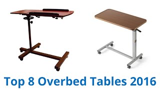 8 Best Overbed Tables 2016 [upl. by Indnahc311]