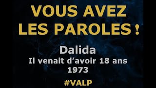 Dalida  Il venait davoir 18 ans  Paroles lyrics  VALP [upl. by Ma]