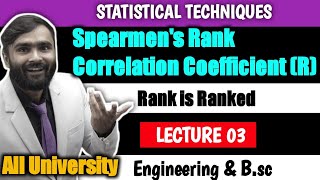 Spearmans Rank Correlation CoefficientSTATISTICAL TECHNIQUESLecture03Rank is Repeated [upl. by Dogs734]