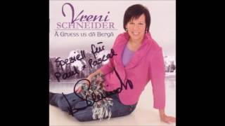 Vreni Schneider  07  Mit mä Lied gaht alles besser [upl. by Selhorst]