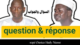 question réponse avec Oustaz Hady Niasse et Oustaz Hassan Diouf [upl. by Oisacin]