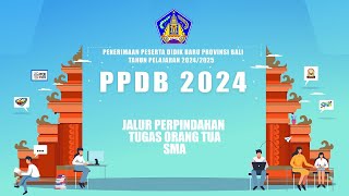 Tata Cara Pendaftaran PPDB Jalur Perpindahan Orangtua SMA 2024 [upl. by Barn]