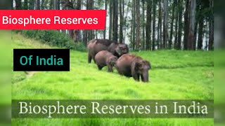 Main Biosphere Reserves In India And Some Important Full Forms For Preparation 🎉👍 [upl. by Waldemar]