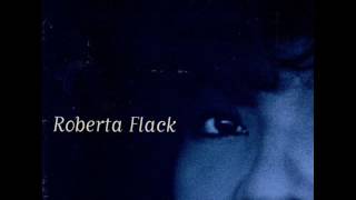 ROBERTA FLACK  IT MIGHT BE YOU 1994 [upl. by Adnilec]