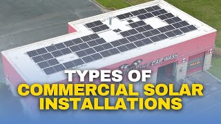 Guide to Commercial Solar Installation Methods Roof Ground amp Carport [upl. by Ecniuq]