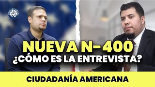 Práctica para tu entrevista con la nueva N400  Ciudadanía americana 2024 [upl. by Higginbotham142]