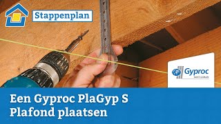 How to Gyproc PlaGyp S plafond plaatsen [upl. by Navak733]