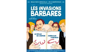 LES INVASIONS BARBARE 2003 VF [upl. by Kelwunn818]