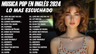 Musicas Internacionais Mais Tocadas 2024 🟢 Melhores Musicas Pop Internacional 2024 [upl. by Jillene594]