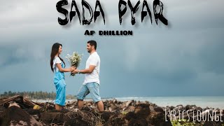 SAADA PYAAR  AP Dhillon  Money Musik Official Music Video  Lyricslounge [upl. by Hcire389]