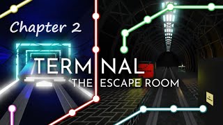 Roblox Terminal Escape Room Chapter 2 Walkthrough [upl. by Acissehc]