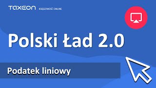 Polski Ład 20  Podatek Liniowy Co się zmienia od 1 lipca 2022 r NiskiePodatki [upl. by Dhumma425]