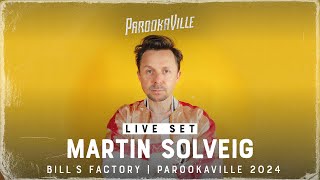 PAROOKAVILLE 2024  MARTIN SOLVEIG [upl. by Narra]