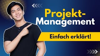 PROJEKTMANAGEMENT einfach erklärt [upl. by Neeleuqcaj]