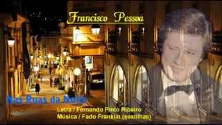 Francisco Pessoa  Nas Ruas da Noite [upl. by Isaak119]