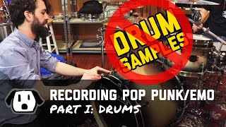 Recording Pop Punk  Emo Pt 1 Drums with NO DRUM SAMPLES [upl. by Aelahs]