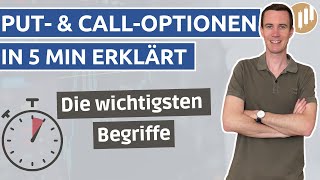 Wie funktionieren Put und Call Optionen  Optionshandel in 5 Minuten erklärt [upl. by Champaigne]