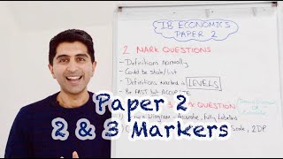 IB Economics Paper 2  2 and 3 Mark Questions  Exam Technique [upl. by Trinetta878]