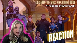 THEYRE GOING WHERE The Legend of Vox Machina 3x02 quotPrisoners of AnkHarelquot  reaction amp review [upl. by Paik]