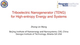 Zhong Lin Wang’s 2024 talk on Triboelectric Nanogenerator TENG [upl. by Guyer502]