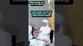 AJARAN KURANG AJAR HABIB 🤩🤭 [upl. by Ettennad]