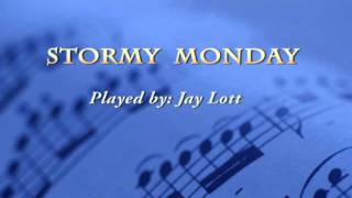 Stormy Monday Instrumental rev 1avi [upl. by Garlinda]