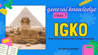 International General Knowledge Olympiad Sample Paper for Class 7  IGKO  Achievers Section [upl. by Brandon448]