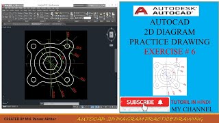 AutoCAD 2D Diagram Drafting Exercise 6Basic to Advance Tutorial for beginner in HindiAutoCAD2019 [upl. by Ahsitra]