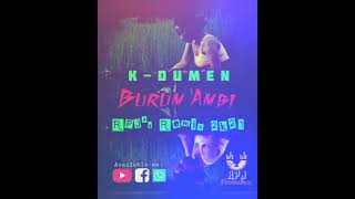 KDumen  Burum Ambi 2021 PNG Music Prod by RPJ 🇵🇬 [upl. by Stevie]