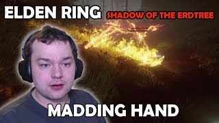 Madding Hand Full Boss Fight in Elden ring Shadow of the Erdtree [upl. by Gabriele462]