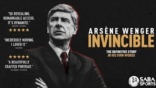 ARSÈNE WENGER  INVINCIBLE Movie [upl. by Htenywg]