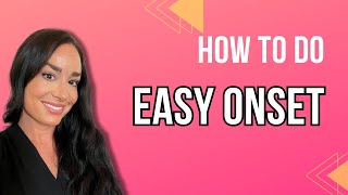 Easy Onset  Voice [upl. by Leanne]