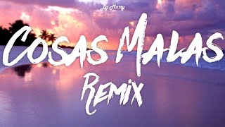 COSAS MALAS Remix  DJ Matty Manuel Turizo Dalex Justin Quiles [upl. by Zwart691]