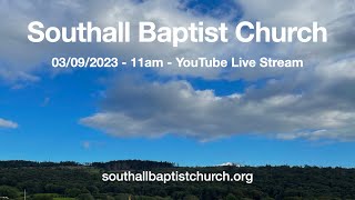 SBC  Sunday Morning  Live Stream at 11am on 03092023 [upl. by Tenenbaum288]