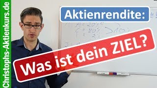 Aktienrendite berechnen  was ist Deine Zielrendite Inkl ExcelZinseszinsrechner [upl. by Fransis]