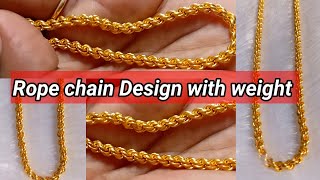 Gold rope chain Design Rope chain Design with weight Letest gold chain 2024 [upl. by Dickey]