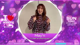 AFA x I LOVE ANISONG Mayn Message Video animefestivalasia afasg24 [upl. by Aileno]