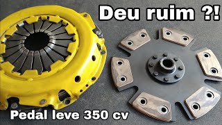 Coloquei embreagem de cerâmica pedal leve 350cv deu ruim de cerâmica é tudo igual [upl. by Nevek712]