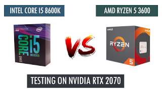 R5 3600 vs i5 8600k  RTX 2070  Benchmarks Comparison [upl. by Atthia]