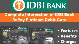 IDBI Bank RuPay Platinum Debit Card Full Details  Features Benefits amp Charges [upl. by Inihor]